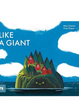 【现货】像巨人一样Like a Giant英文进口原版儿童绘本图书3-6岁Marc Daniau and Yvan Duque自我认知情绪管理