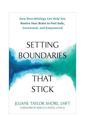 【预售】设置界限：从神经生物学的角度重塑大脑 Setting Boundaries that Stick 英文进口原版社会科学图书