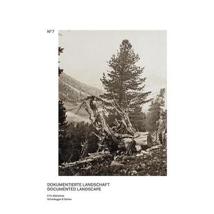 照片档案 纪实风景：卡尔·施罗特和鲁贝尔地植物学研究所 Documented Landscape 摄影作品集自然景观图书R 英文进口原版 预售