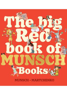【预售】蒙施故事大红书 The Big Red Book of Munsch Books英文进口原版儿童绘本图书 故事大师罗伯特·蒙施Robert Munsch