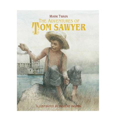 【预售】英文原版 Robert Ingpen经典文学插图:汤姆·索亚历险记 The Adventures of Tom Sawyer英文世界文学正版进口书籍Mark Tw