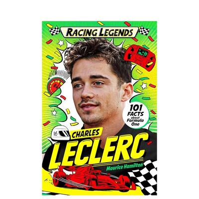 【预售】夏尔?勒克莱尔Charles Leclerc【赛车传奇】英文进口原版儿童绘本图书Racing Legends人物传记Hamilton, Maurice