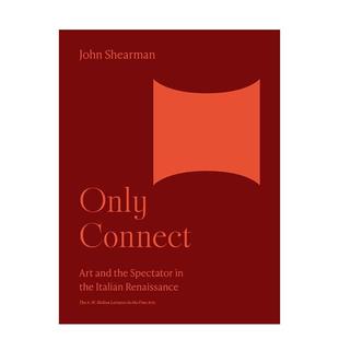 Connect Uni 梅隆艺术讲座丛书 艺术画册画集Princeton 英文进口原版 art Only 艺术与旁观者 联系：文艺复兴时期 现货
