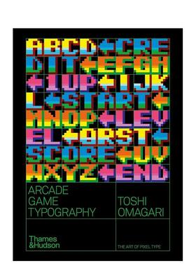 【现货】【T&H】Arcade Game Typography: The Art of Pixel 街机游戏字体像素字体艺术英文原版图书籍进口正版