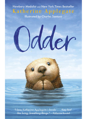 【现货】Odder，非凡海獭Odder 英文原版图书籍进口正版 Katherine Applegate 小说