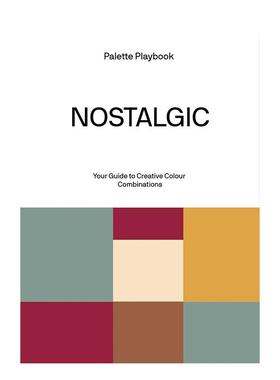 【预售】配色灵感手册：自然篇 Palette Playbook - Natural 英文进口原版印刷版式色彩设计图书 低饱和度暖暗色调Victionary