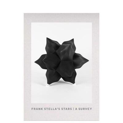 【预售】弗兰克·斯特拉的星星：调查Frank Stella’s Stars: A Survey英文进口图书原版艺术画册画集Frank Stella