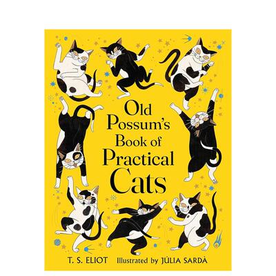 【预售】【西班牙插画师Júlia Sardà】老负鼠的猫经 Old Possum's Book of Practical Cats 英文青少年读物