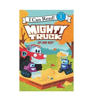 大卡车 现货 and 吱吱嘎嘎 Barton Truck 图书籍进口正版 Mighty 儿童分阶阅读 Zip 英文原版 Beep