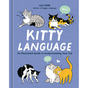 Language 猫言猫语：猫咪语言插图指南 英文原版 Chin Kitty 图书籍进口正版 生活综合 预售