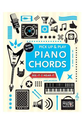 【现货】Piano Chords (Pick Up & Play)，钢琴和弦(拾奏) 英文原版图书籍进口正版 Jake Jackson 音乐图书籍