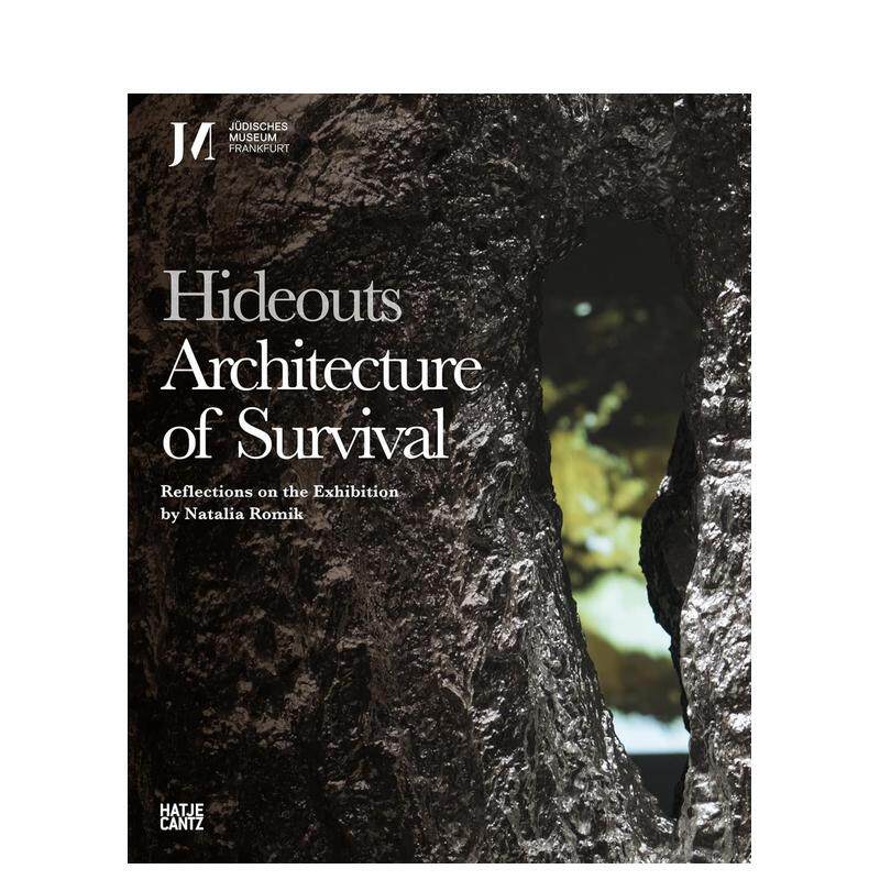 【预售】藏身之处：生存与建筑 Hideouts Architecture Of Survival 英文进口原版建筑设计图书