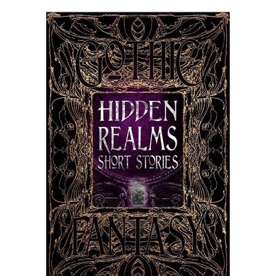 【预售】隐藏领域短篇小说【Gothic Fantasy】Hidden Realms Short Stories英文进口原版图书籍文学小说Flame Tree Studio (Liter