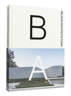 【现货】当代比利时建筑师 Belgian Architects Today 原版英文建筑设计