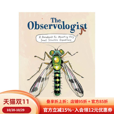 【现货】观察家：小型科学考察手册The Observologist: A Handbook for Mounting Very Small Scientific Expeditions 英文进口原