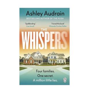 The Whispers 英文进口原版 Ashley 低语者 文学小说Audrain 外文图书籍 预售
