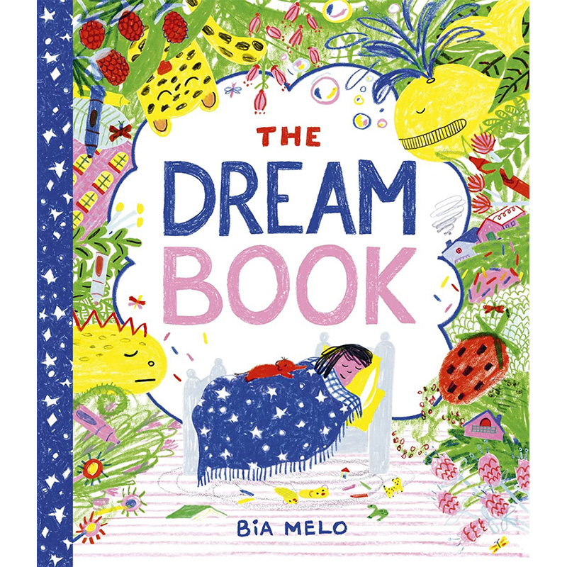 【预售】The Dream Book，梦之书英文原版图书籍进口正版 Bia Melo儿童故事启蒙益智绘本