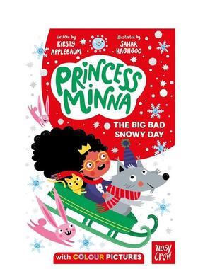 【预售】米娜公主：糟糕的下雪天【Princess Minna】The Big Bad Snowy Day英文进口原版章节书儿童图书籍6-9岁Kirsty Applebaum