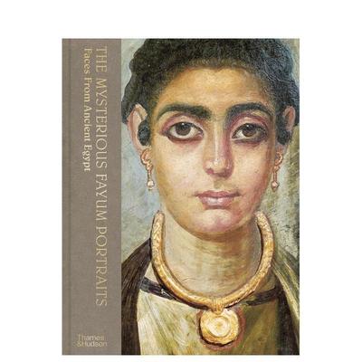 【现货】神秘的法尤姆肖像：来自古埃及的面孔 The Mysterious Fayum Portraits Faces From Ancient Egypt 英文进口原版图书Euph