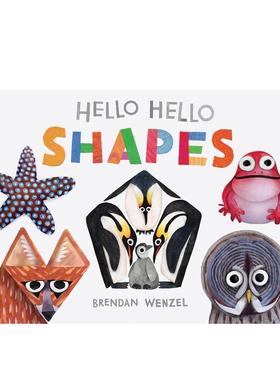 【现货】你好你好，形状  凯迪克奖得主Brendan Wenzel Hello Hello Shapes 英文进口原版儿童图书 语言/概念启蒙