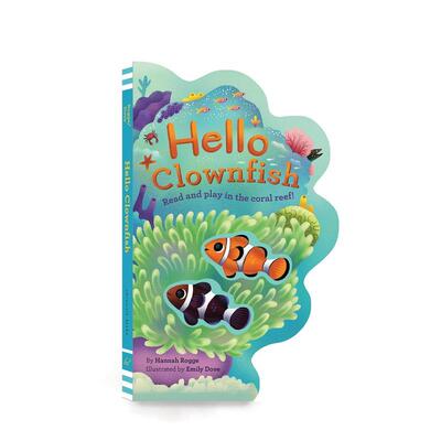 【预售】【纸板异形书】你好小丑鱼Hello Clownfish英文进口原版儿童趣味图书Hannah Rogge  Emily Dove3-6岁