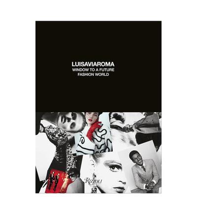 【预售】Luisa Via Roma:The Future of FashionLuisa Via Roma:时尚的未来 英文进口原版时尚图书籍 Cesare Maria Cunaccia