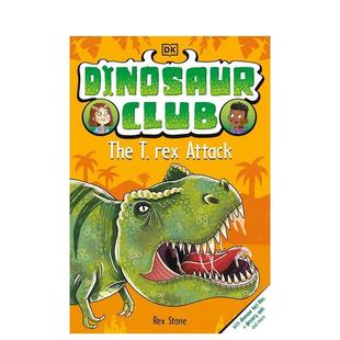 儿童图书6 Stone 攻击Dinosaur Rex The 恐龙俱乐部：霸王龙 Club 9岁桥梁书Rex Attack英文进口原版 预售