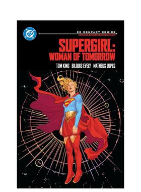 【预售】少女：明日女性 DC漫画精编版 Supergirl: Woman of Tomorrow 英文漫画进口原版图书籍正版DC Comics外文