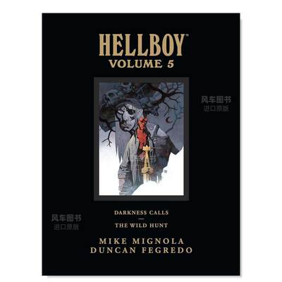 【预售】Hellboy Library Edition Volume 5: Darkness Calls and The Wild Hunt,地狱男爵 图书馆版 卷5:黑暗召唤与狂猎 英文漫