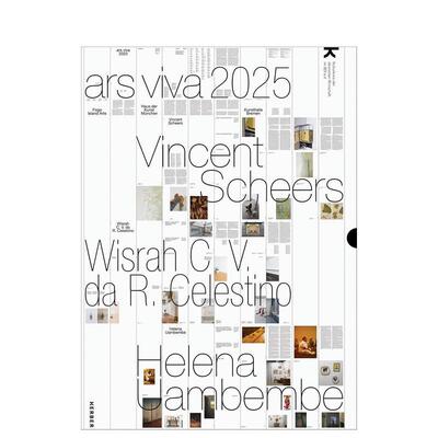 【预售】ars viva 2025：文森特·希尔、威斯拉·C·V·达·R·塞莱斯蒂诺、海伦娜·乌安本贝 ars viva 2025英文进口原版艺术画册