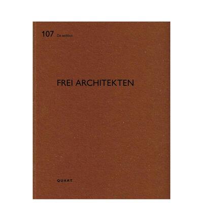 【预售】自由建筑师事务所 Frei Architekten 英文进口原版建筑设计图书Heinz Wirz