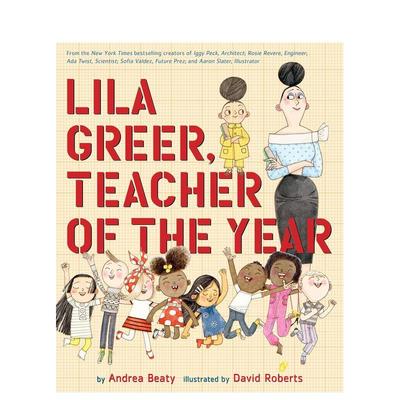 【预售】莉拉·格里尔 年度最佳教师Lila Greer, Teacher of the Year【The Questioneers】英文进口原版儿童图书3-6岁职业认知An
