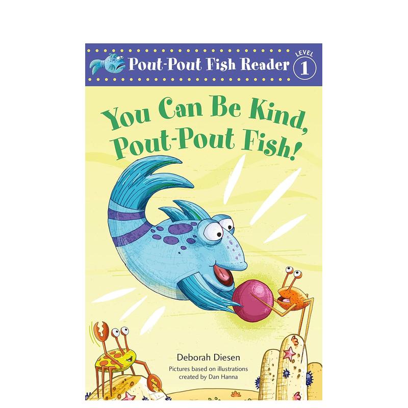 【预售】【噘嘴鱼一级阅读】你可以善良一点 【Pout-Pout Fish!】You Can Be Kind 英文原版儿童分阶阅读