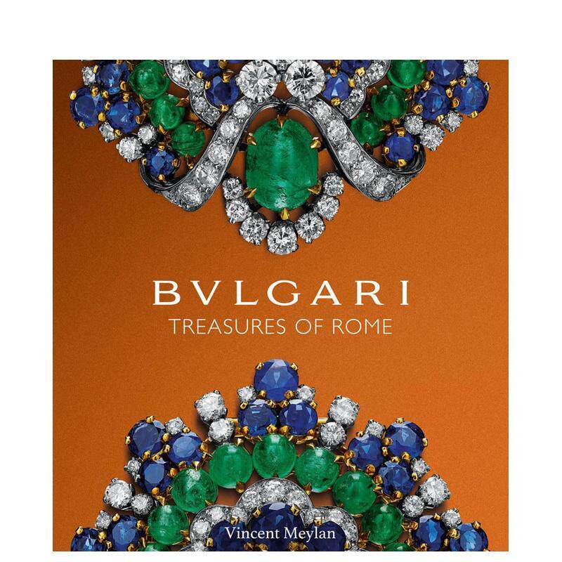 【WH】宝格丽:罗马的财富 Bulgari: Treasures of Rome 英文进口原版时尚图书Vincent Meylan珠宝首饰