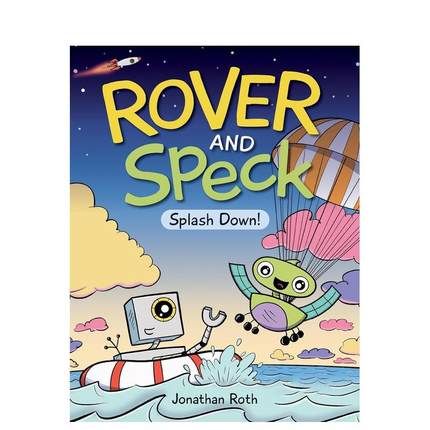 【预售】罗弗和斯派克：溅落！Rover and Speck: Splash Down!英文进口原版图书儿童绘本Jonathan Roth3-6岁