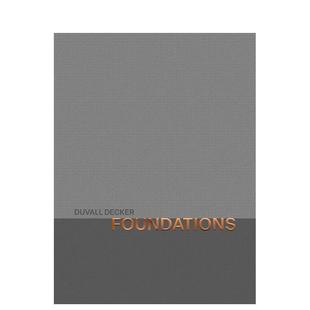 Foundations 英文进口原版 Decker 预售 Roy Duvall 基础 Marie 建筑设计图书Anne