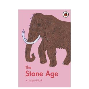 Ansari Haine百科 Ladybird Stone Age英文进口原版 The 石器时代A Book Rosie 儿童绘本图书Sidra 预售