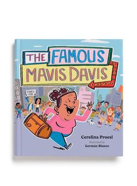 【预售】著名的梅维斯?戴维斯 儿童情感联结读物 The Famous Mavis Davis英文进口原版儿童绘本图书Kayppin Media自我认知/情绪管