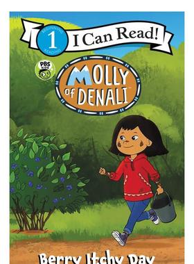 【现货】Molly of Denali: Berry Itchy Day，【迪娜丽的莫莉】:浆果发痒的一天 英文进口原版儿童图书分阶阅读 WGBH Kids Harper