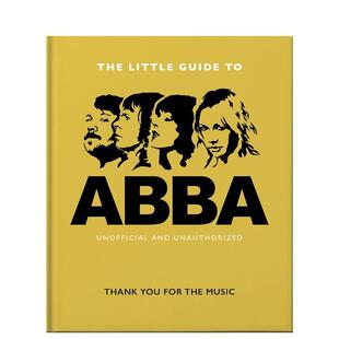 ABBA Music Thank You The Guide 进 原版 图书外版 非官方指南 Little the For 英文音乐 瑞典流行组合ABBA小书 预售