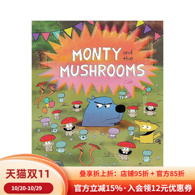 【预售】蒙蒂与蘑菇们Monty and the Mushrooms英文进口原版儿童绘本图书知识百科6-9岁Dev Petty