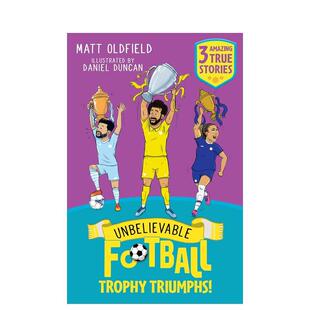 【预售】不可思议的足球短篇故事：荣耀！Unbelievable Football Short Colour Stories: Trophy Triumphs!英文进口原版儿童故事图