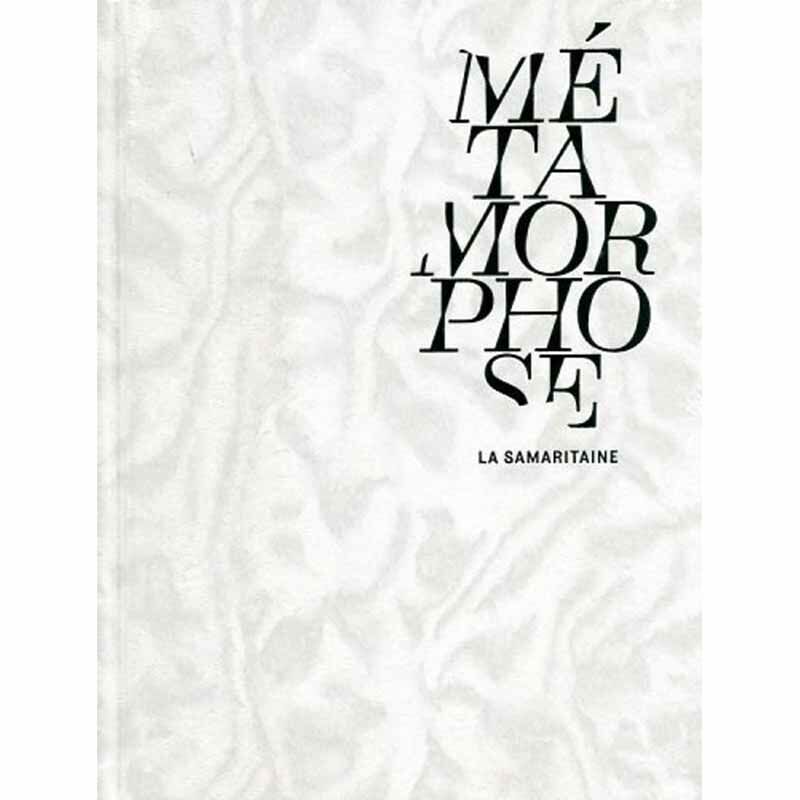 【现货】Métamorphose: La Samaritaine，蜕变：传莎玛丽丹百货公司 法文原版图书籍进口正版 摄影 Editions Xavier Barr