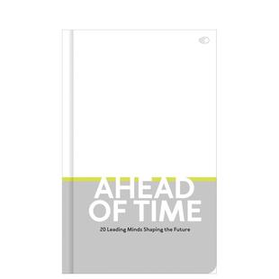 future 时代先行者：塑造未来 Ahead the 英文进口原版 shaping 20位先锋 minds leading Giles 生活图书Nolan Time 预售