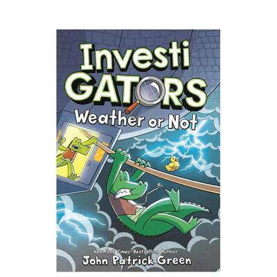 【预售】风云变幻 InvestiGators: Weather or Not【鳄鱼侦探小队】英文进口原版儿童漫画图书 教师推荐儿童悬疑侦探漫画 纽约时报