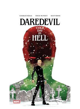 【预售】夜魔侠：地狱寒天 Daredevil: Cold Day In Hell英文漫画进口原版图书籍正版 漫威Steve McNiven  Charles Soule