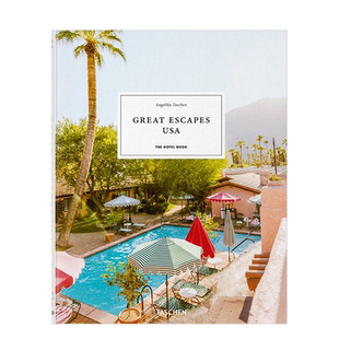 【现货】 Great Escapes USA. The Hotel Book. 2021 Edition 休闲胜地：美国 酒店之书 2021年版 英文原版图书籍正版 建筑风格与