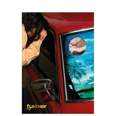 【预售】进一步 02 further 02: Fotobus Society 英文进口原版摄影作品集外文图书Florian Genz Lea Szramek