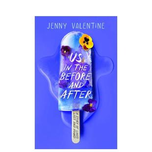 Before 现货 and 6岁Jenny 之前和之后 儿童图书3 入围卡内基写作奖 Valentine 我们Us After英文青少年读物进口原版 the
