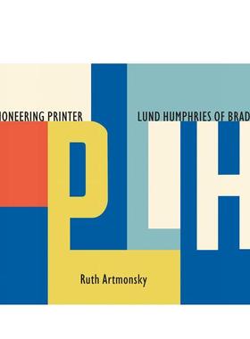 【预售】印刷先驱 A Pioneering Printer 英文进口原版设计图书Ruth Artmonsky外文正版